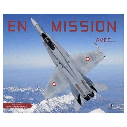 En Mission Avec
