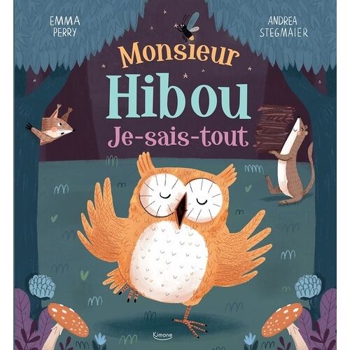 Monsieur Hibou Je-Sais-Tout