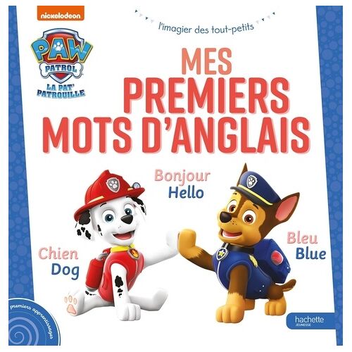 La Pat' Patrouille Mes Premiers Mots D'anglais