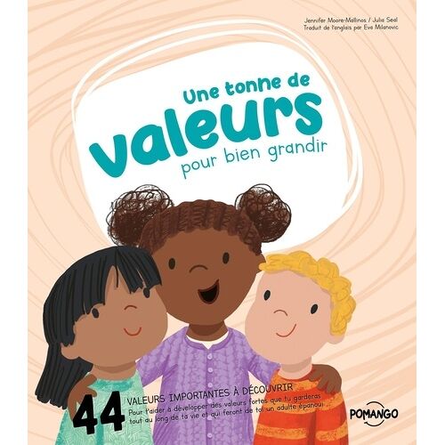 Une Tonne De Valeurs Pour Bien Grandir