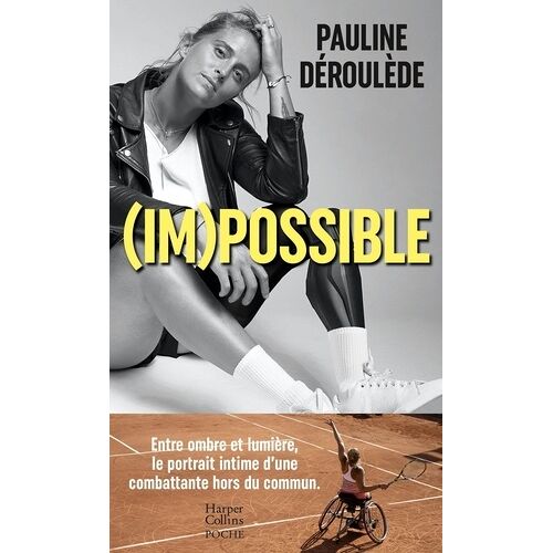 (Im)Possible - Entre Ombre Et Lumière, Le Portrait Intime D'une Combattante Hors Du Commun