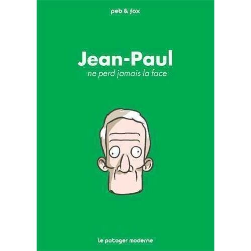 Jean-Paul Ne Perd Jamais La Face