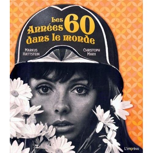 Les Années 60 Dans Le Monde