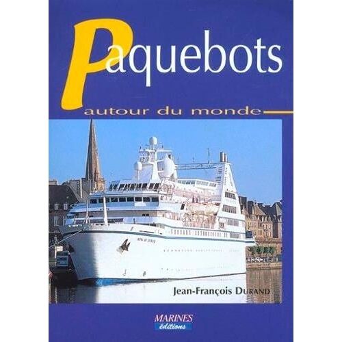 Paquebots Autour Du Monde