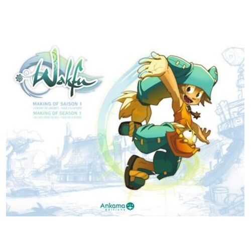Wakfu : Making Of Wakfu Season 1 - Tome 1