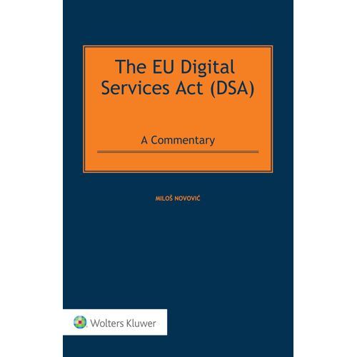 The Eu Digital Services Act (Dsa)