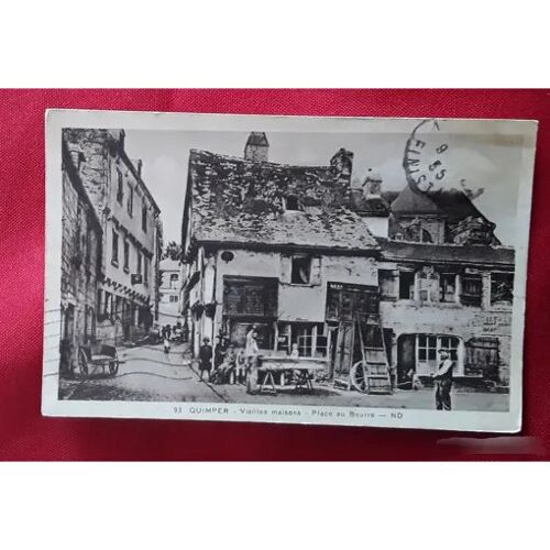 Carte Postale Cpa N° 93 Quimper - Vielles Maisons - Place Au Beurre