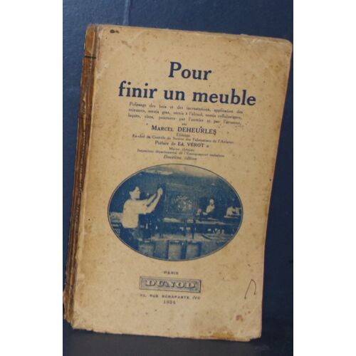 Pour Finir Un Meuble - Deuxième Édition - 1934