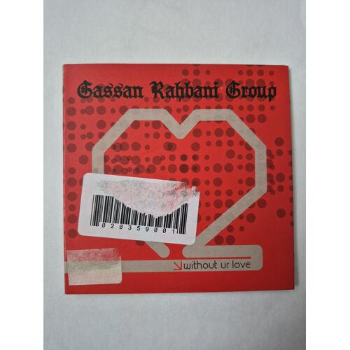 Gassan Rahbani Group " Without Ur Love / I'Ll Get Over U " Cd Single 2 Titres