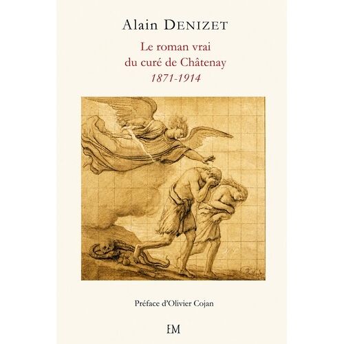 Le Roman Vrai Du Curé De Chatenay