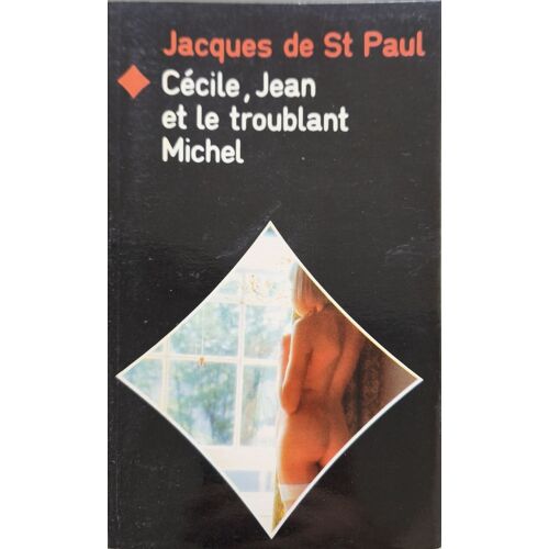 Cecile Jean Et Le Troublant Michel