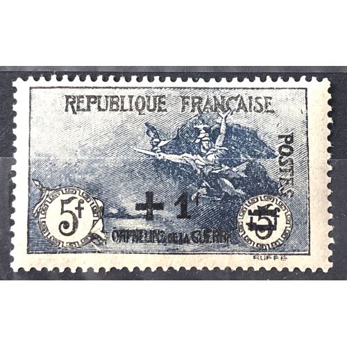 Orphelins De Guerre 1922 - Marseillaise +1f / 5f+5f Noir Et Bleu (Très Joli N° 169) Neuf* - France Année 1922 - Brn83 - N33677