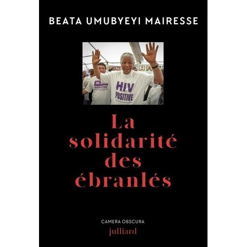 La Solidarité Des Ébranlés