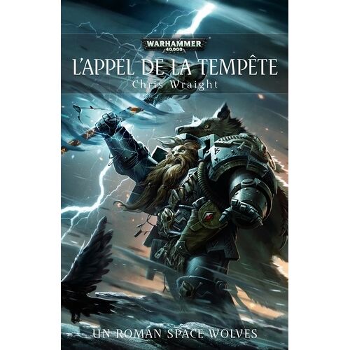 Space Wolves - Tome 2 - L'appel De La Tempête