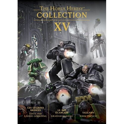 The Horus Heresy Collection - Tome 15 - Les Légions Brisées - Le Roi Écarlate - Tallarn