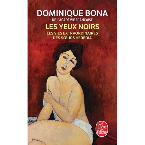 Les Yeux Noirs - Les Vies Extraordinaires Des Soeurs Heredia