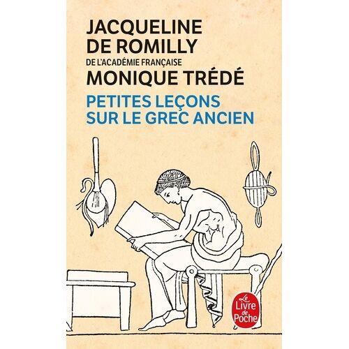 Petites Leçons Sur Le Grec Ancien