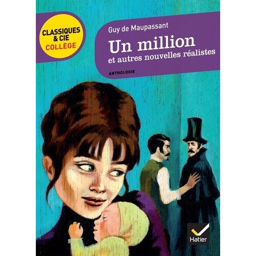 Un Million Et Autres Nouvelles Réalistes