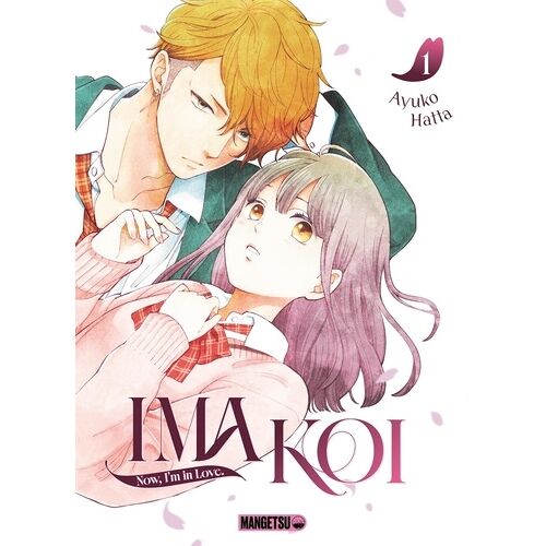Ima Koi - Now, I'm In Love - Tome 1