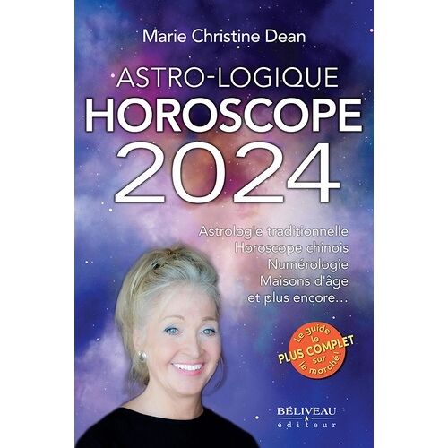 Astro-Logique Horoscope 2024 - Astrologie Traditionnelle, Horoscope Chinois, Numérologie, Maison D'âge Et Plus Encore