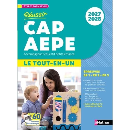 Réussir Le Tout-En-Un Cap Aepe - Epreuves Ep1, Ep2, Ep3