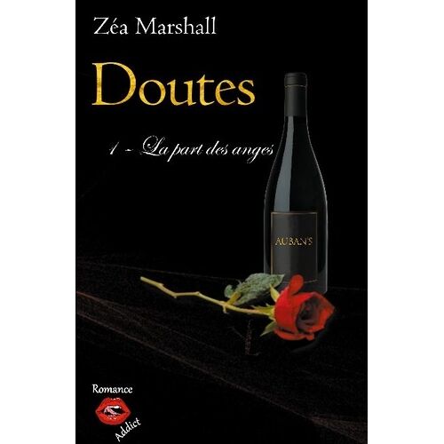Doutes - Tome 1 - La Part Des Anges