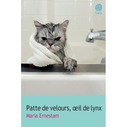 Patte De Velours, Oeil De Lynx