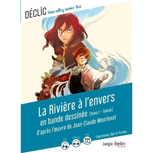 La Rivière À L'envers - Tome 1 - Tomek - En Bande Dessinée
