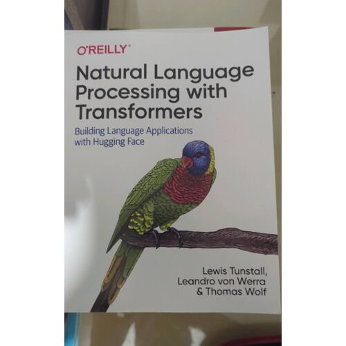 Natural Language Processing With Transformers