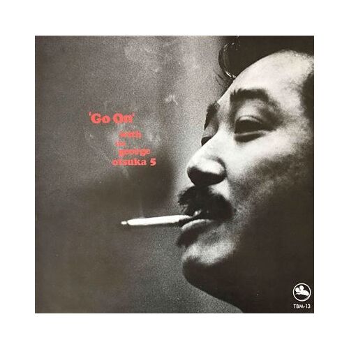 Album Vinyle Lp Three Sixty Go On With The George Otsuka 5 180g Remastered (Réédition Japon)