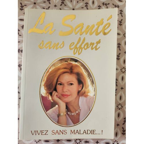 La Santé Sans Effort