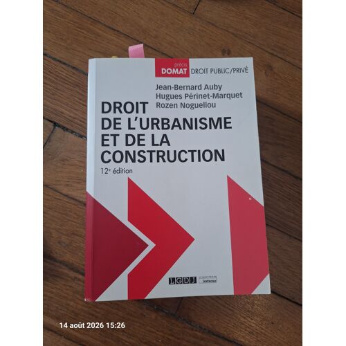 Droit De L'Urbanisme Et De La Construction / Domat / 12e Édition