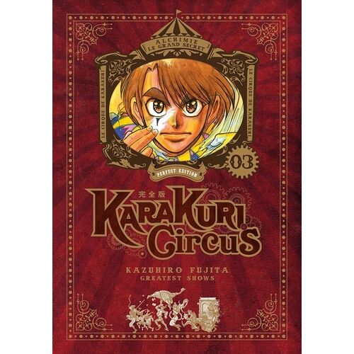 Karakuri Circus - Edition Perfect - Tome 3