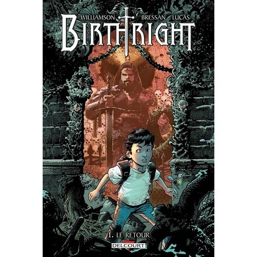 Birthright - Tome 1 - Le Retour