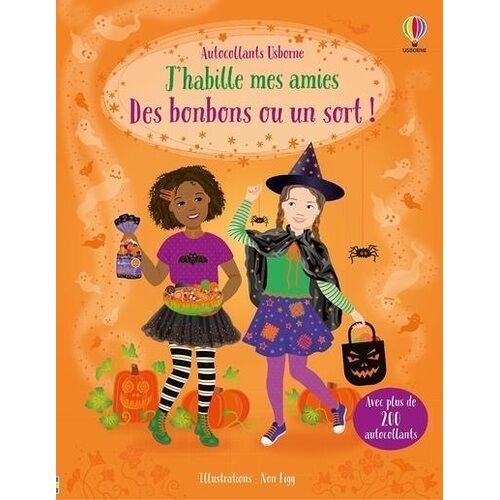 Des Bonbons Ou Un Sort - Avec Plus De 200 Autocollants