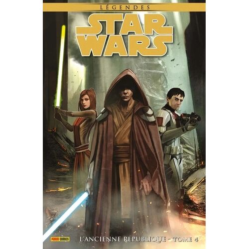 Star Wars Légendes - L'ancienne République - Tome 4