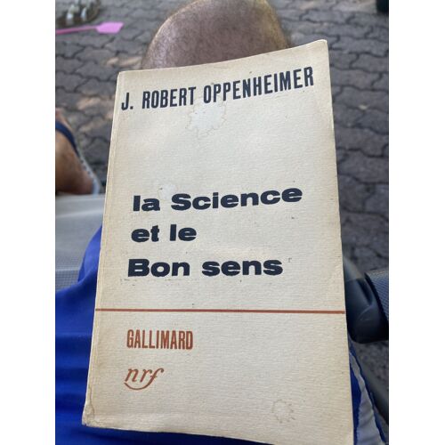 Auteur(S) : J. Robert Oppenheimerformat : Broché, 200 Pagesdate De Publication : 3 Octobre 1955éditeur : Gallimardcollection : Hors Série Connaissance