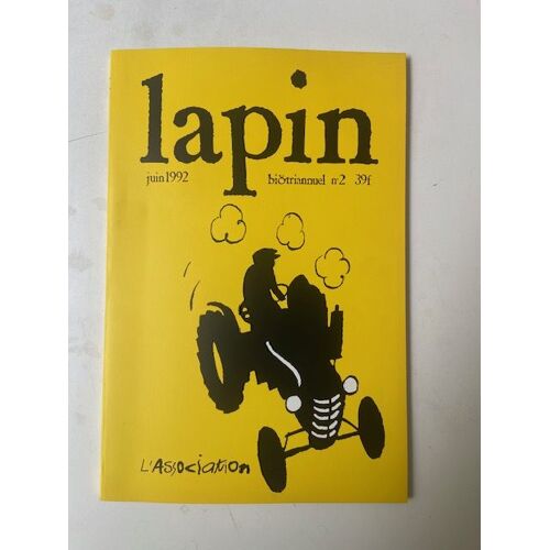 Lapin N° 2 - Juin 1992 : Aristophane - David B. - Blutch - Jean-Pierre Duffour & Lewis Trondheim - Mattt Konture - Jc Menu - Stanislas - Lewis Trondheim - Fabio Viscogliosi