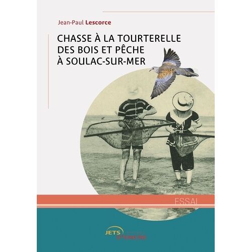 Chasse À La Tourterelle Des Bois Et Pêche À Soulac-Sur-Mer