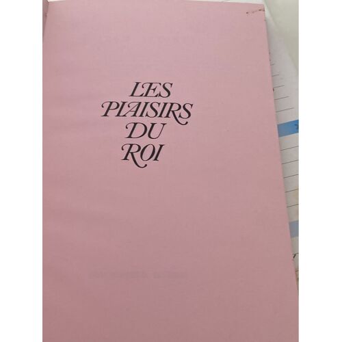 Les Plaisirs Du Roi, Sadinet