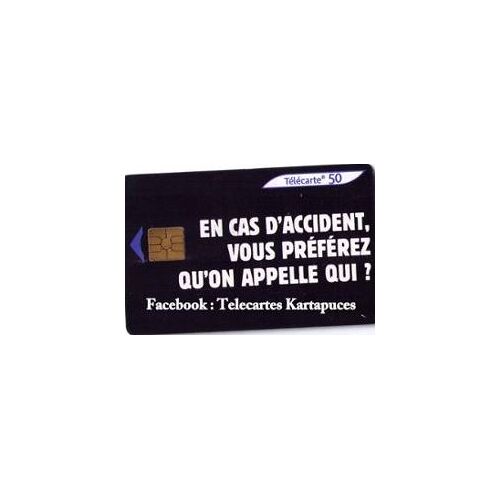 Telecarte Téléphonique En Cas D'accident Vous Préférez 2000 