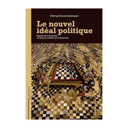 Le Nouvel Idéal Politique