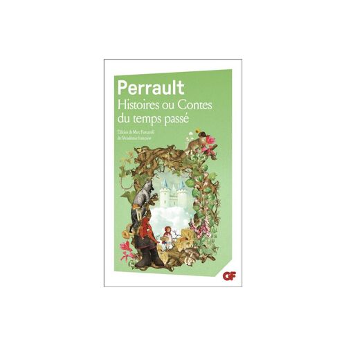 Histoires Ou Contes Du Temps Passe