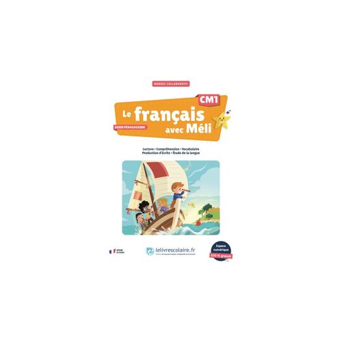 Le Français Avec Méli Cm1 Guide Pédagogique