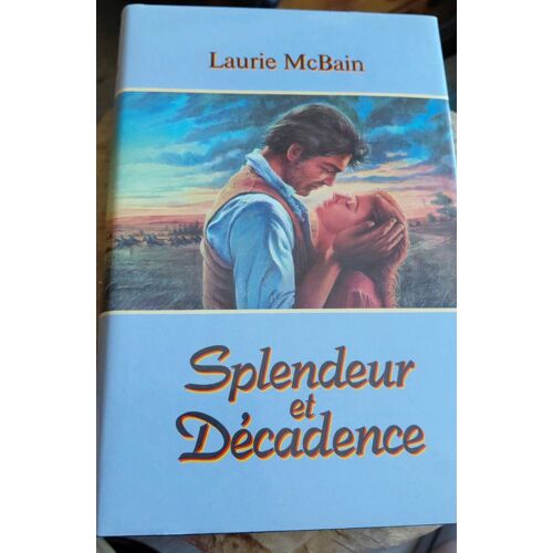 Splendeur Et Décadence