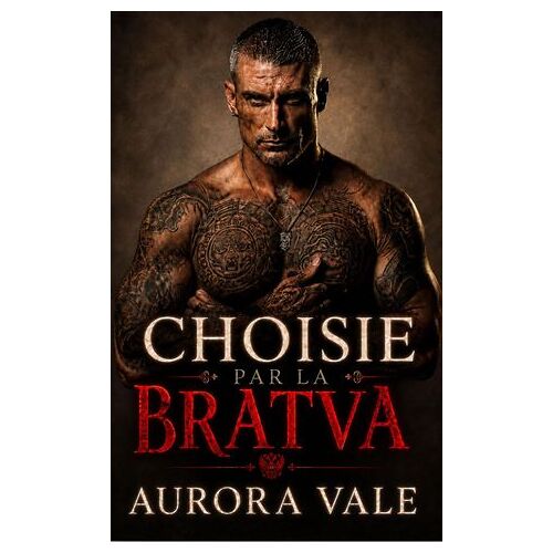 Choisie Par La Bratva
