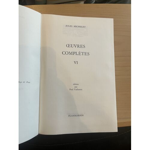Michelet Oeuvres Complètes Volume Vi Histoire De France 3 Ed. Flammarion 1978