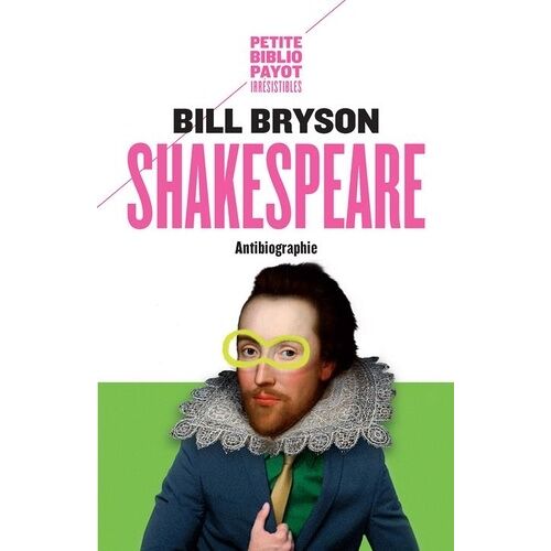 Shakespeare - Antibiographie