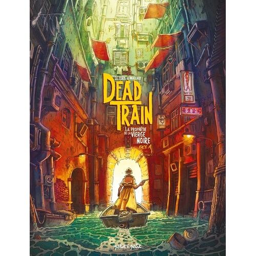 Dead Train - Tome 1, La Prophétie De La Vierge Noire - Face A