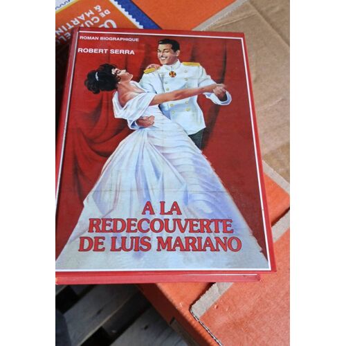 A La Redecouverte De Luis Mariano